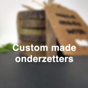 onderzetters custom made